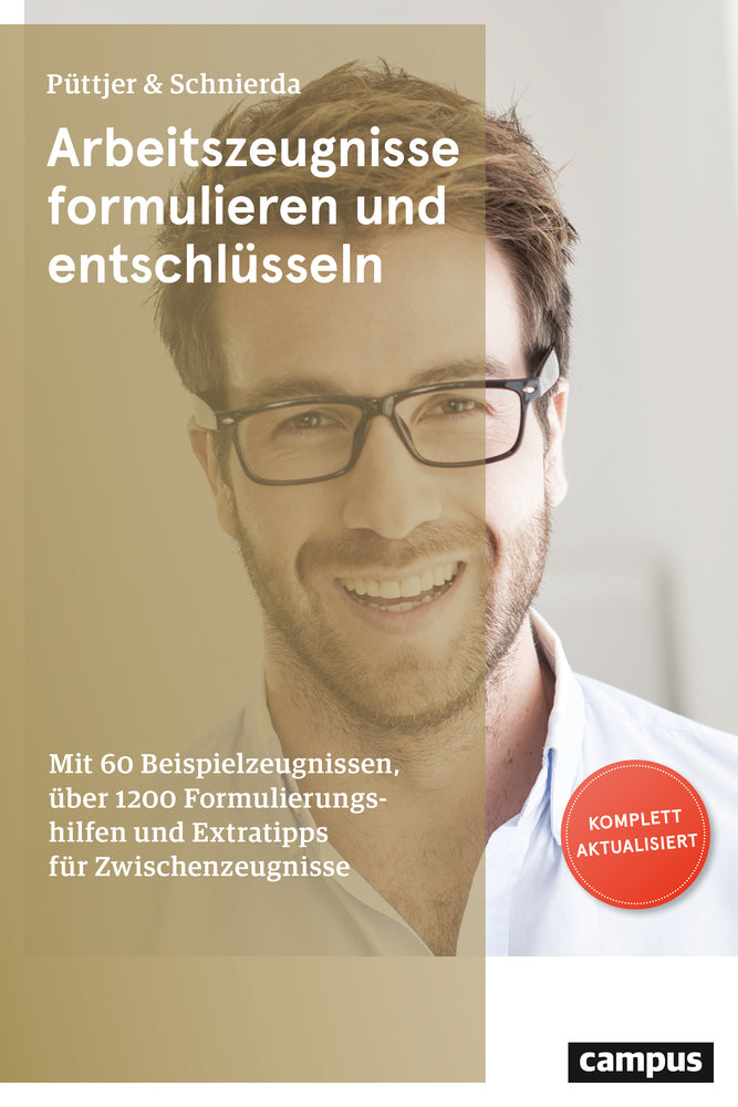 Arbeitszeugnisse formulieren und entschlüsseln (Christian Püttjer)