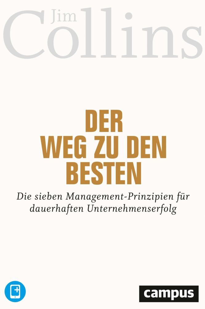 Der Weg zu den Besten (Jim Collins)