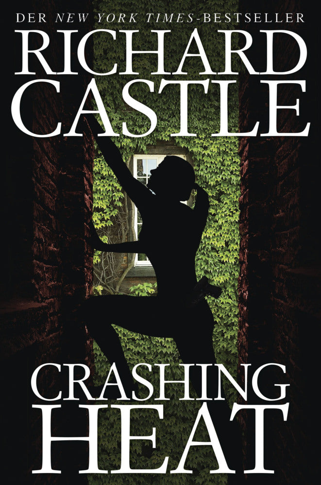 Crashing Heat - Drückende Hitze (Richard Castle)