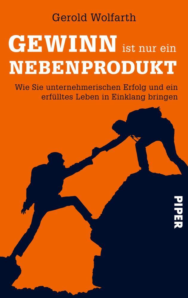 Gewinn ist nur ein Nebenprodukt (Gerold Wolfarth)