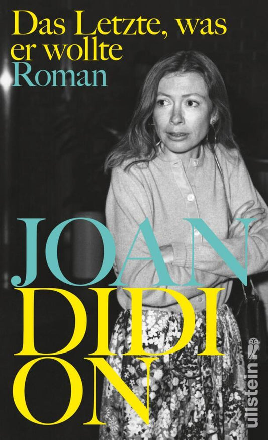 Das Letzte, was er wollte (Joan Didion)
