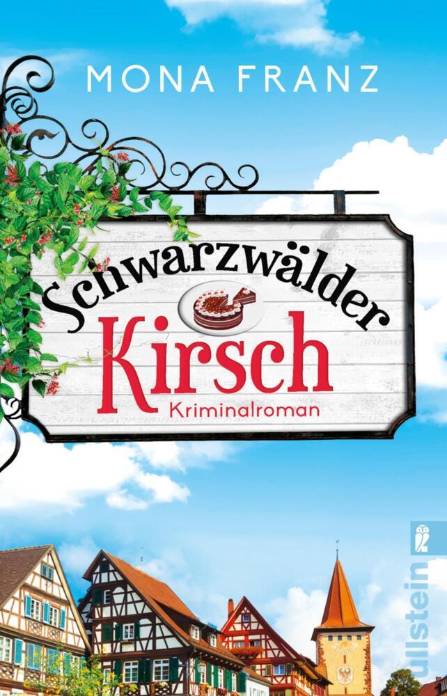 Schwarzwälder Kirsch (Mona Franz)