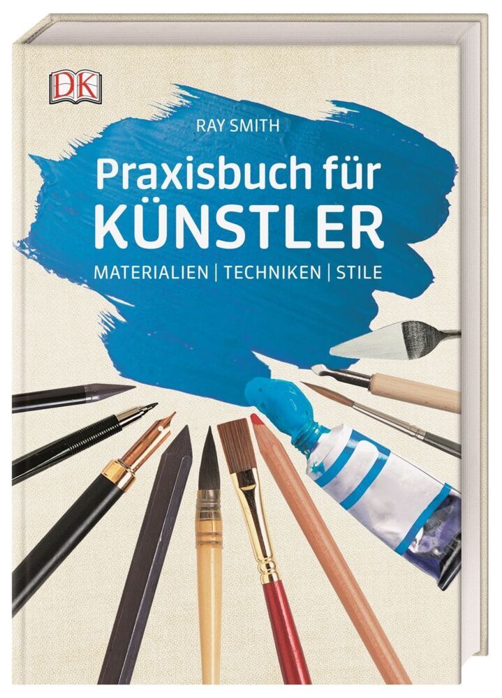 Praxisbuch für Künstler (Ray Smith)