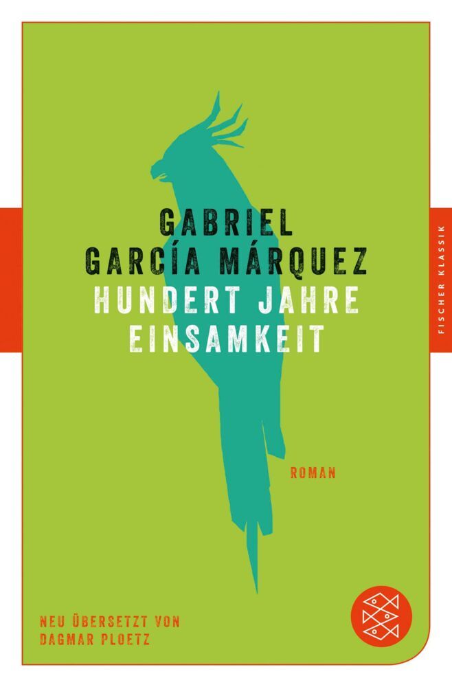 Hundert Jahre Einsamkeit (Gabriel García Márquez)