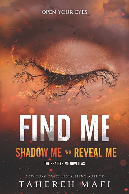 Find Me (Tahereh Mafi)