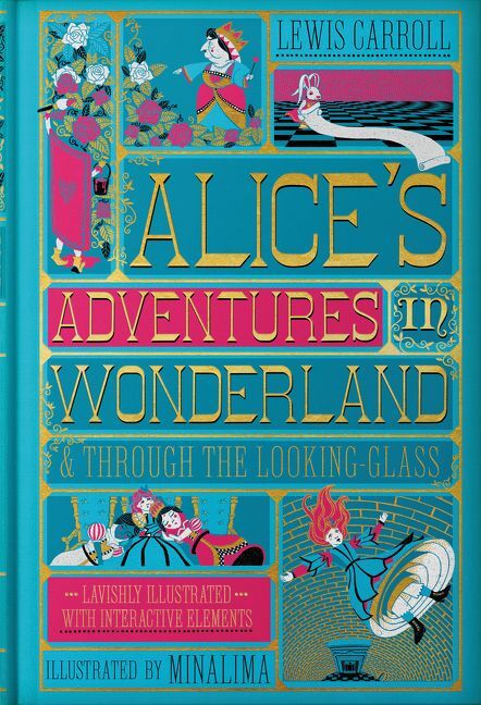 Alice's Adventures in Wonderland & Through the Looking-Glass (Lewis Carroll)