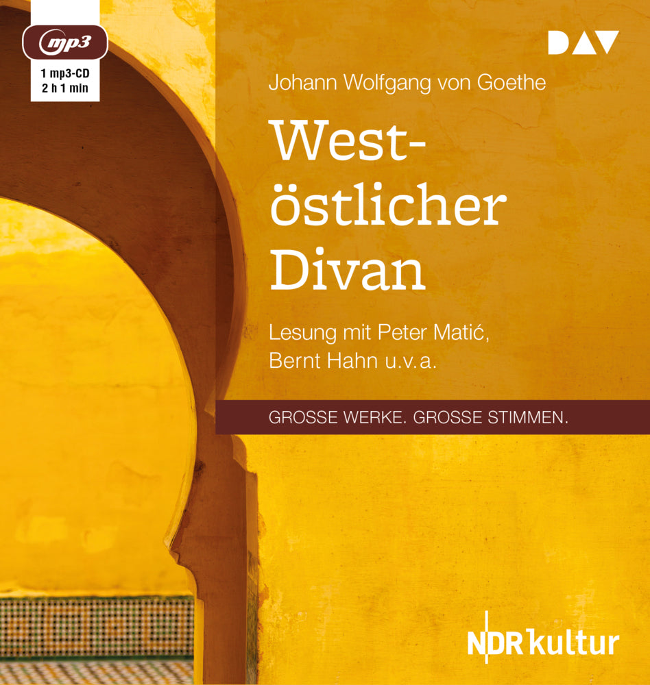 West-östlicher Divan, 1 Audio-CD, 1 MP3 (Johann Wolfgang Von Goethe)