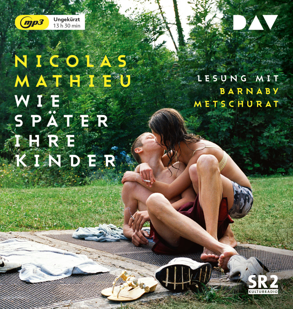 Wie später ihre Kinder, 2 Audio-CD, 2 MP3 (Nicolas Mathieu)