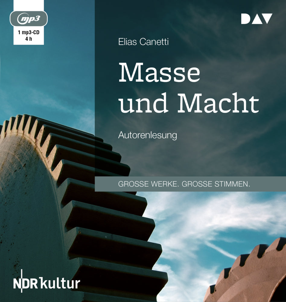 Masse und Macht, 1 Audio-CD, 1 MP3 (Elias Canetti)
