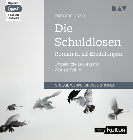 Die Schuldlosen. Roman in elf Erzählungen, 2 Audio-CD, 2 MP3 (Hermann Broch)