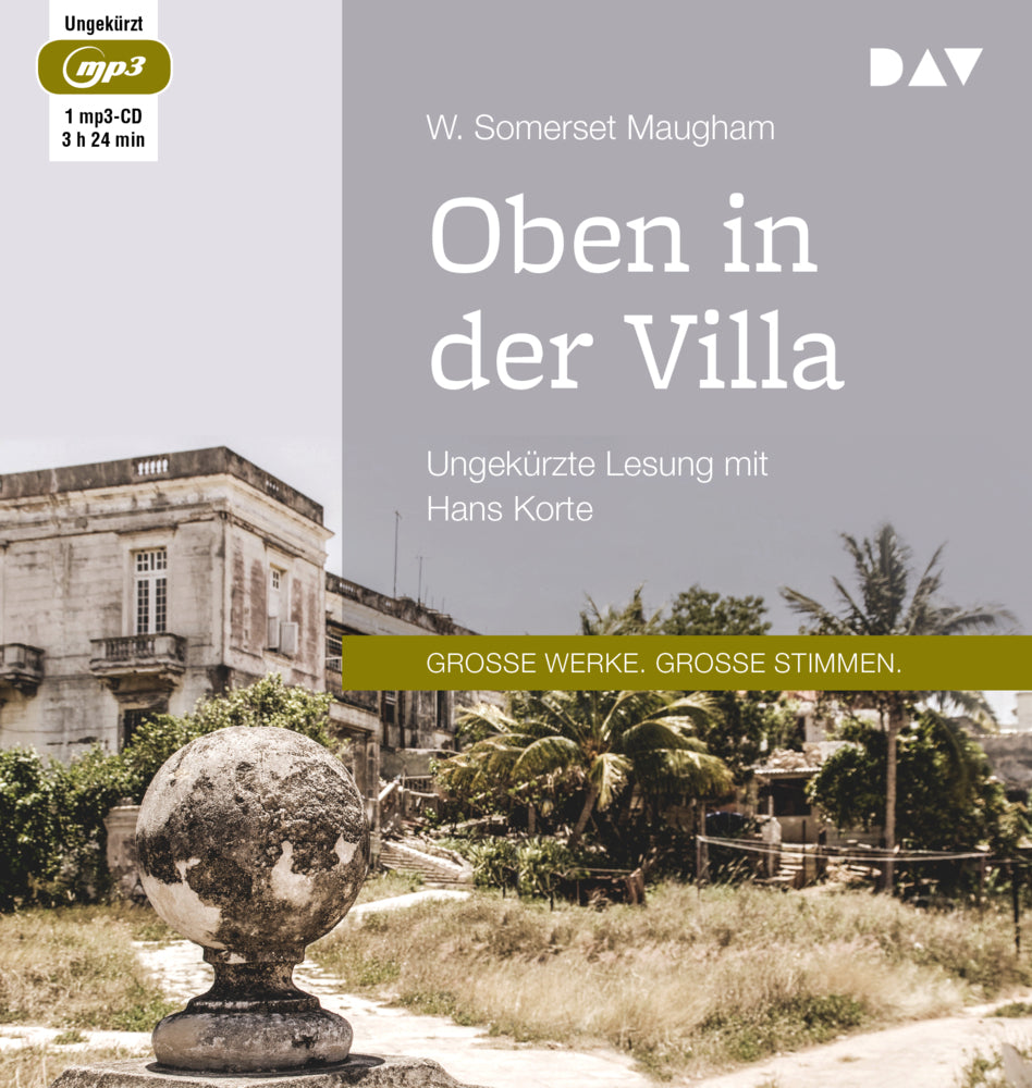 Oben in der Villa, 1 Audio-CD, 1 MP3 (William Somerset Maugham)