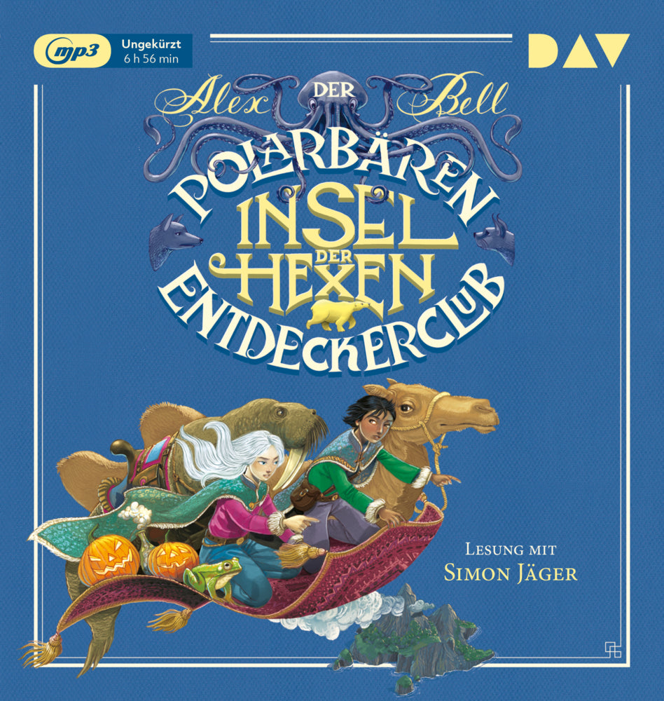Der Polarbären-Entdeckerclub - Insel der Hexen, 1 Audio-CD, 1 MP3 (Alex Bell)