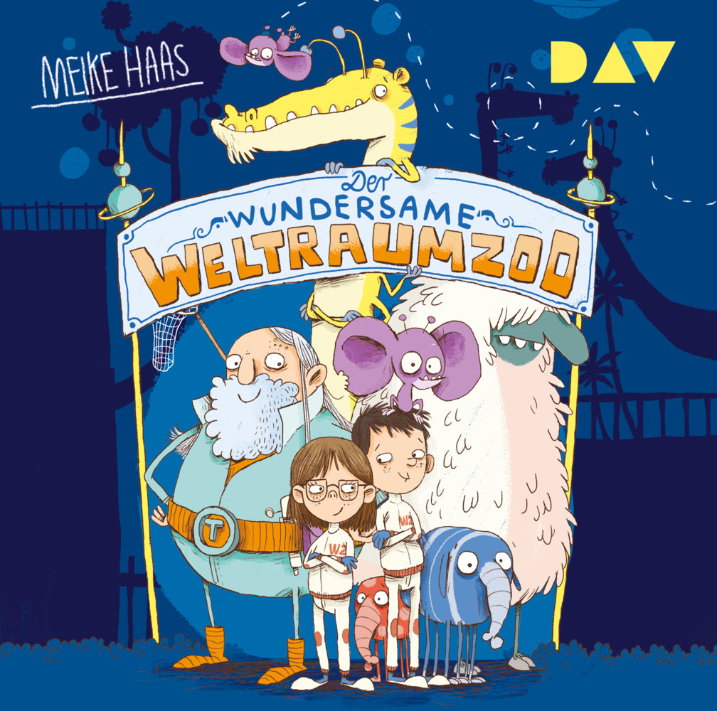 Der wundersame Weltraumzoo - Teil 1, 2 Audio-CDs (Meike Haas)