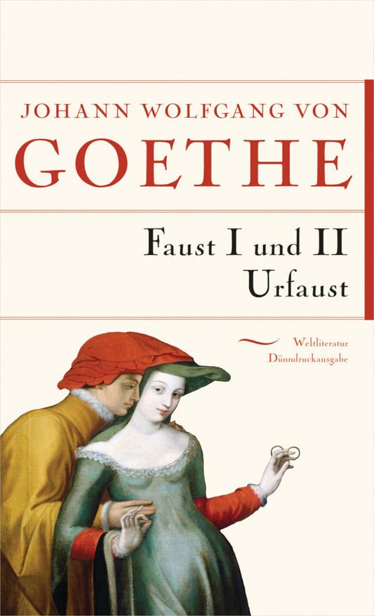 Faust I und II Urfaust (Johann Wolfgang Von Goethe)