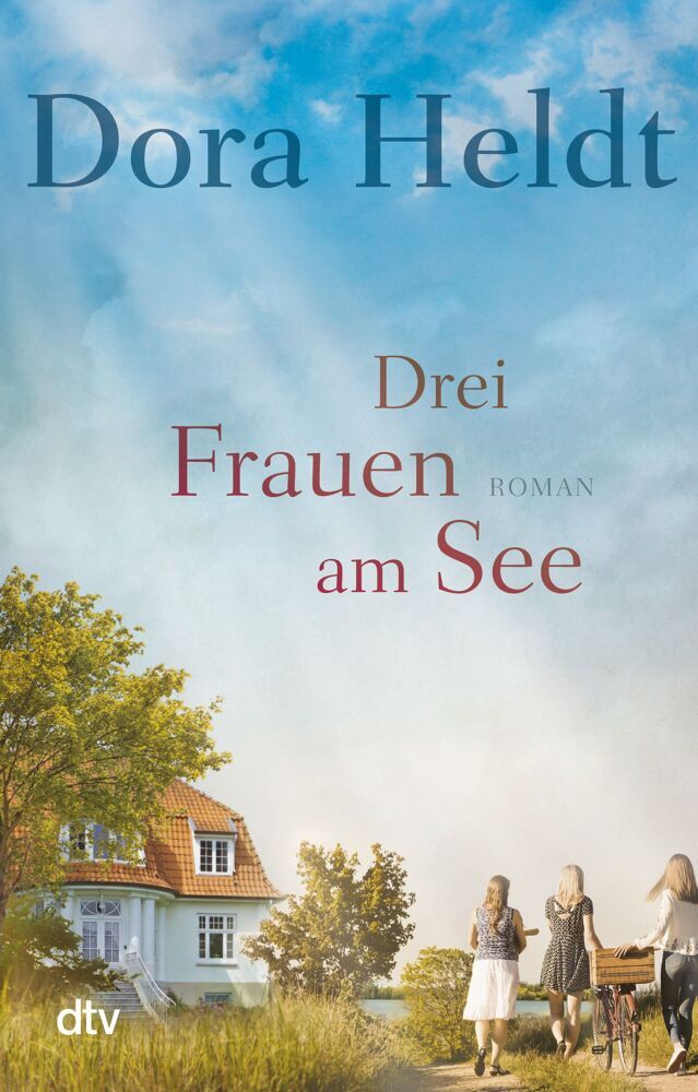 Drei Frauen am See (Dora Heldt)