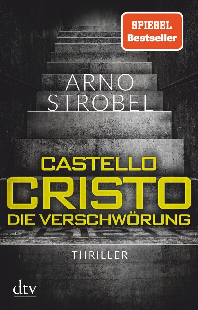 Castello Cristo Die Verschwörung (Arno Strobel)
