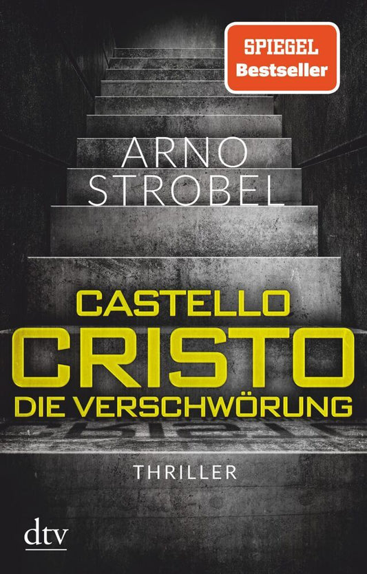 Castello Cristo Die Verschwörung (Arno Strobel)