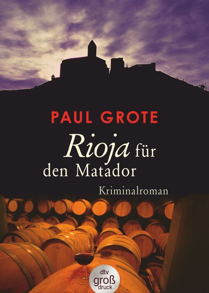 Rioja für den Matador (Paul Grote)