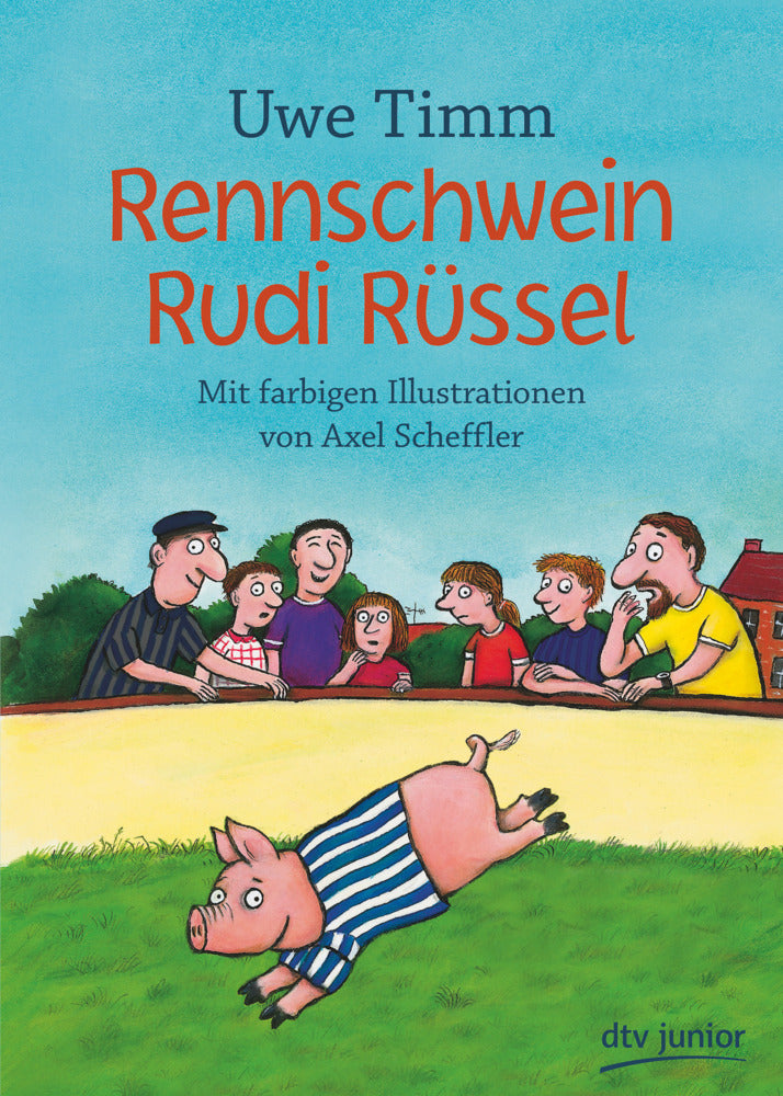 Rennschwein Rudi Rüssel (Uwe Timm)