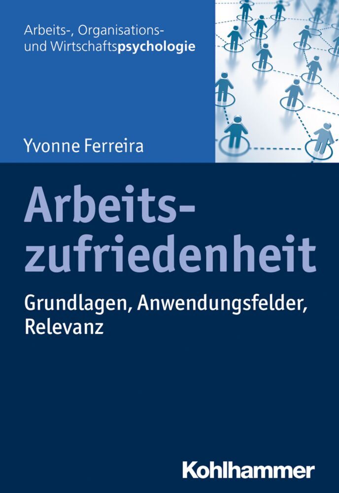 Arbeitszufriedenheit (Yvonne Ferreira)