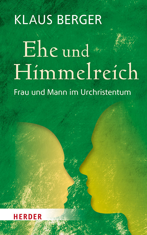 Ehe und Himmelreich (Klaus Berger)