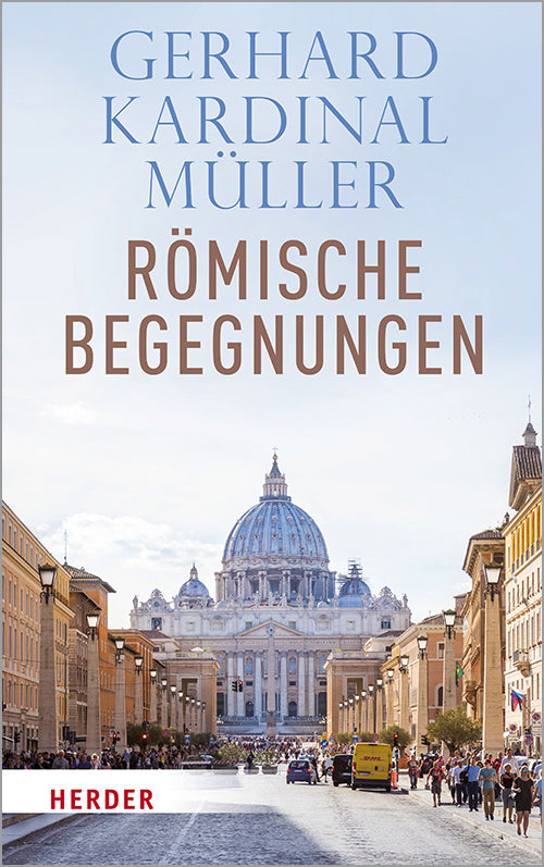 Römische Begegnungen (Gerhard Müller)