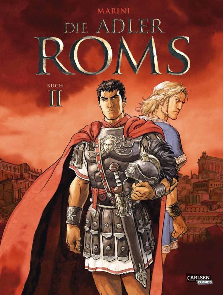 Die Adler Roms (Hardcover) 2: Buch II.Bd.2 (Enrico Marini)