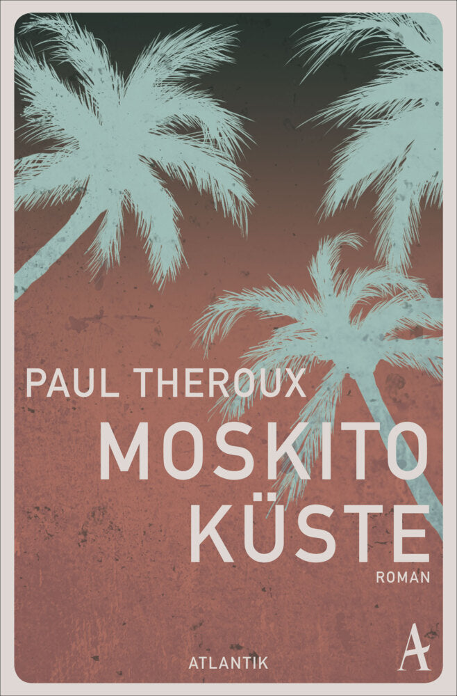 Moskito-Küste (Paul Theroux)