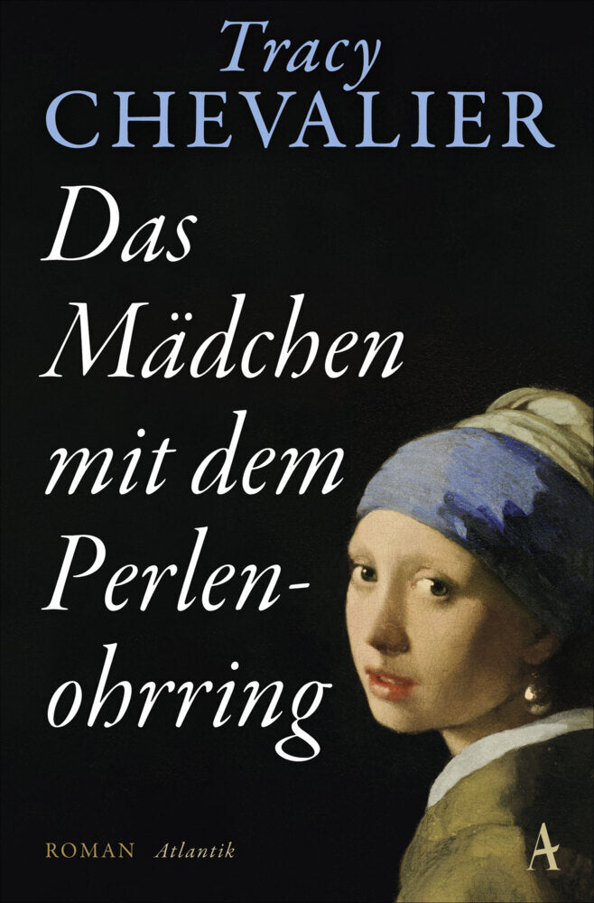 Das Mädchen mit dem Perlenohrring (Tracy Chevalier)
