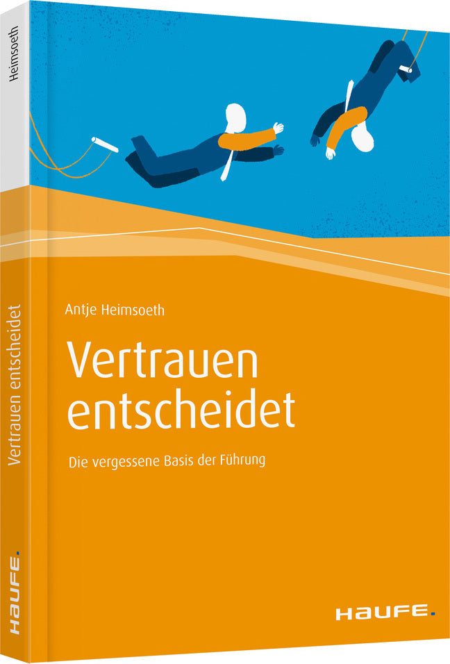 Vertrauen entscheidet (Antje Heimsoeth)