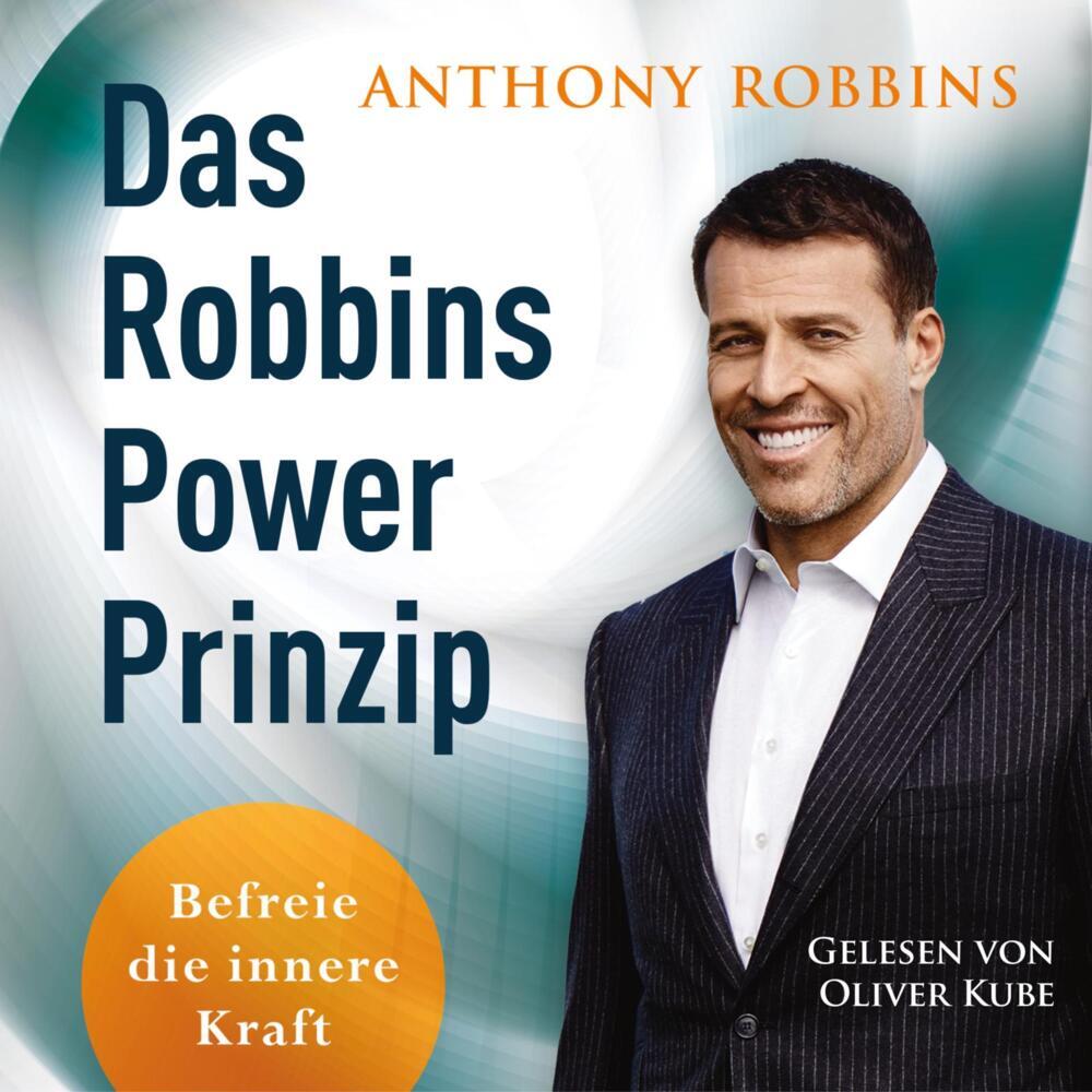Das Robbins Power Prinzip, 3 Audio-CD, 3 MP3 (Anthony Robbins)