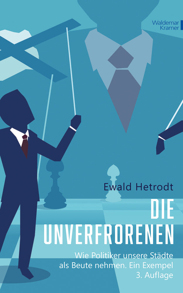 Die Unverfrorenen (Ewald Hetrodt)
