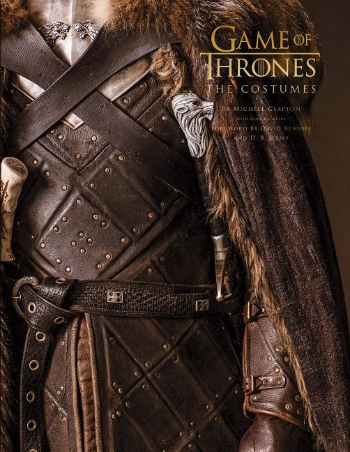 Game of Thrones: The Costumes (Michele Clapton)