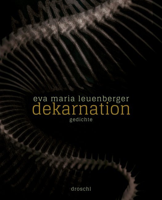 dekarnation (Eva Maria Leuenberger)
