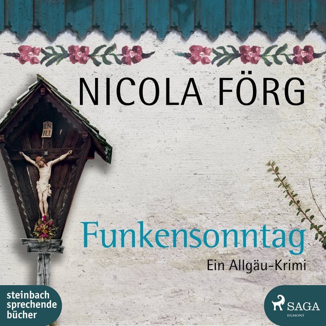 Funkensonntag, 1 Audio-CD, MP3 (Nicola Förg)