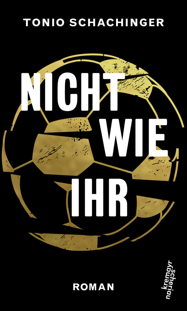 Nicht wie ihr (Tonio Schachinger)