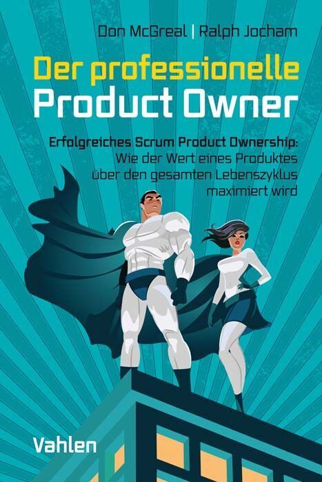 Der professionelle Product Owner (Don Mcgreal)