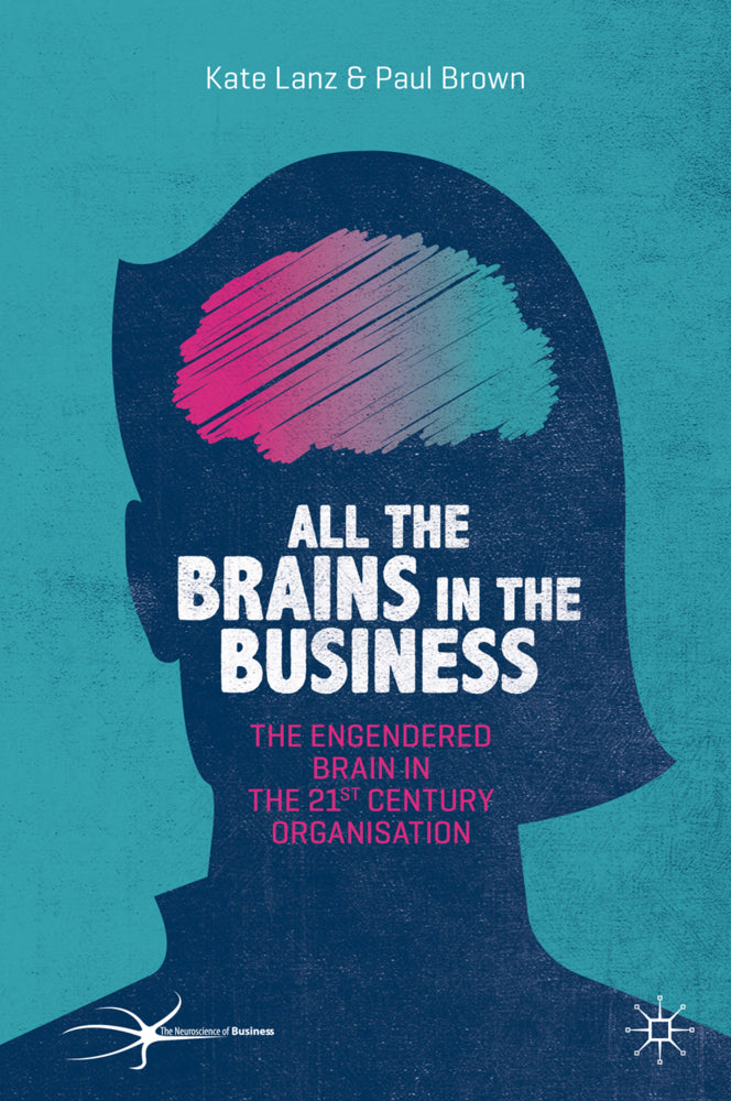 All the Brains in the Business (Kate Lanz)