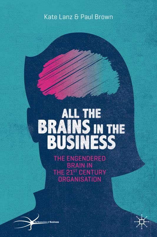 All the Brains in the Business (Kate Lanz)