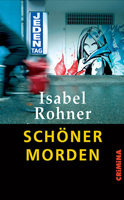 Schöner morden (Isabel Rohner)
