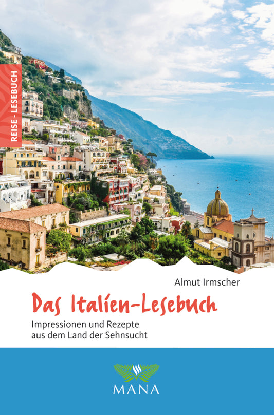 Das Italien-Lesebuch (Almut Irmscher)