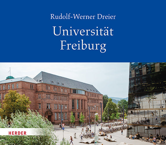 Albert-Ludwigs-Universität Freiburg im Breisgau (Rudolf-Werner Dreier)