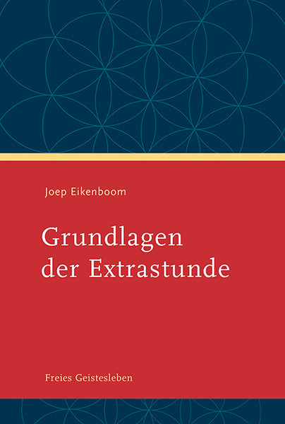 Grundlagen der Extrastunde (Joep Eikenboom)