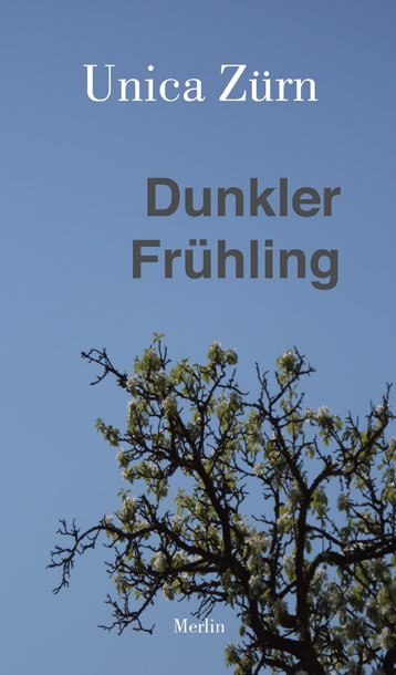 Dunkler Frühling (Unica Zürn)