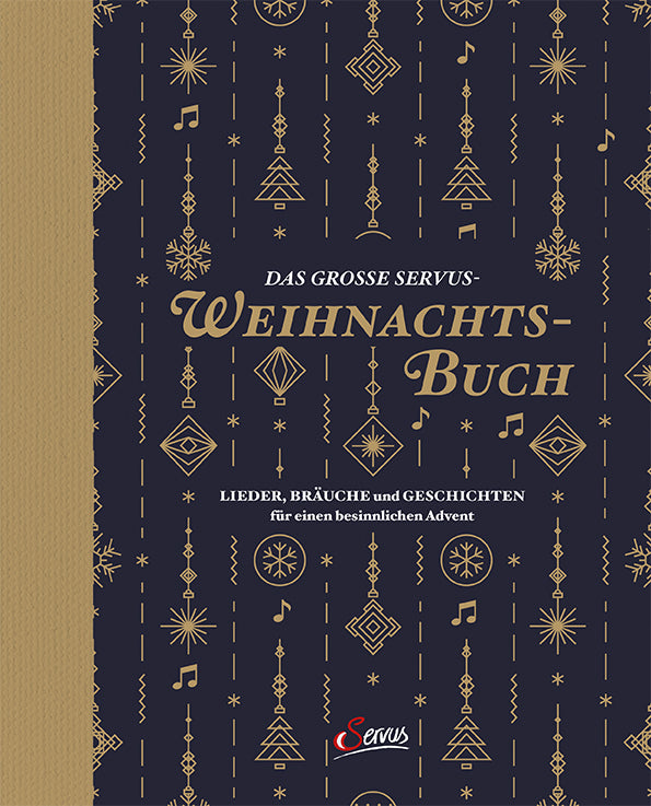 Das große Servus-Weihnachtsbuch (Sebastian Unterberger)