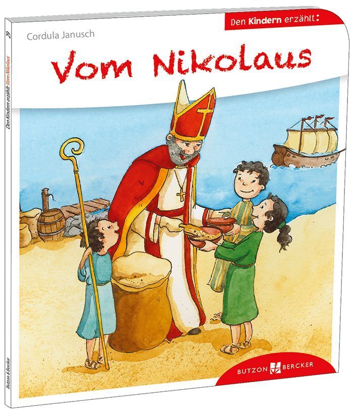 Vom Nikolaus den Kindern erzählt (Cordula Janusch)