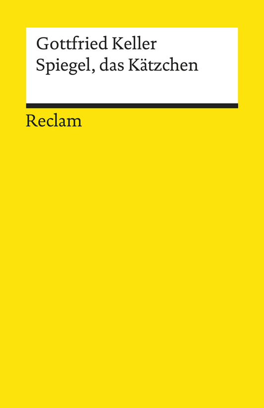 Spiegel, das Kätzchen (Gottfried Keller)