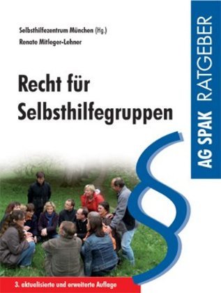 Recht für Selbsthilfegruppen (Renate Mitleger-Lehner)