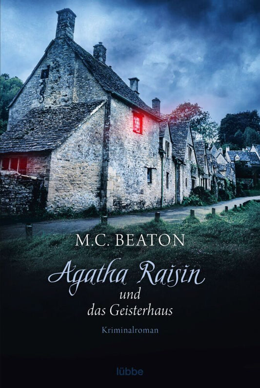 Agatha Raisin und das Geisterhaus (M. C. Beaton)