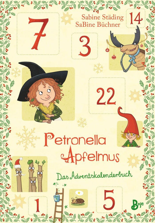 Petronella Apfelmus - Das Adventskalenderbuch (Sabine Städing)